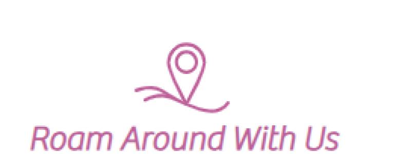 Roam Around With Us