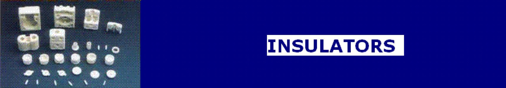 Ceramics Insulators