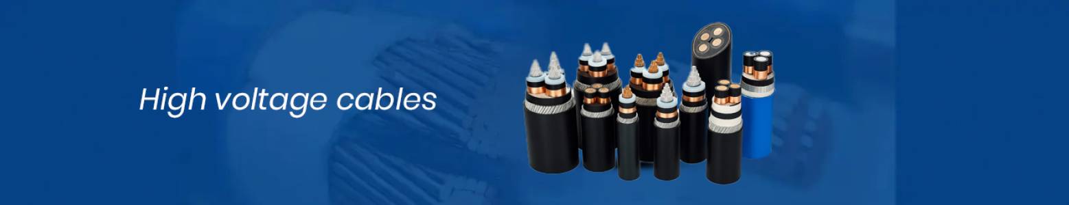 High Voltage Cables